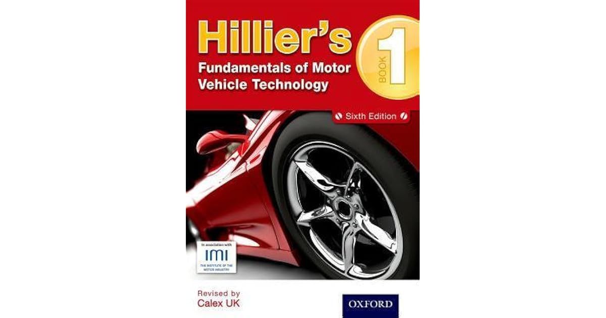 Hilliers Fundamentals of Motor Vehicle Technology 5th Edition Book 1 by