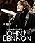 John Lennon (Life in Pictures)