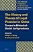 History and Theory of Legal Practice in China: Toward a Historical-Social Jurisprudence