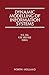 Dynamic Modelling of Information Systems by H.G. Sol