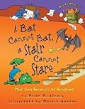 A Bat Cannot Bat, a Stair Cannot Stare: More about Homonyms and Homophones