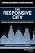 Responsive City: Engaging Communities Through Data-Smart Governance