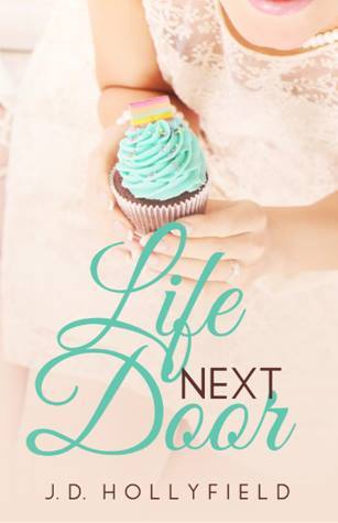 Life Next Door (Love Not Included, #2)