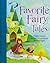 Favorite Fairy Tales