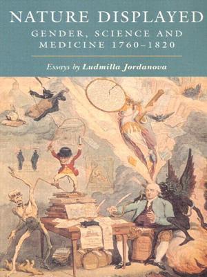 Nature Displayed: Gender, Science and Medicine 1760-1820