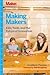 Making Makers: kids, tools,...