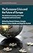 The Eurozone Crisis and the...