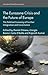 The Eurozone Crisis and the Future of Europe by Rajeesh Kumar