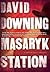 Masaryk Station (John Russell World War II Spy Thriller #6)