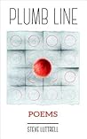 Plumb Line: Poems Plumb Line: Poems