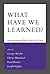 What Have We Learned?: Macroeconomic Policy After the Crisis