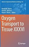 Advances In Experimental Medicine and Biology, Volume 812: Oxygen Transport to Tissue XXXVI