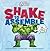 Shake to Assemble