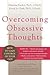 Overcoming Obsessive Thoughts: How to Gain Control of Your OCD