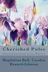 Cherished Pulse: Unconventional Love Poetry