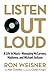 Listen Out Loud by Ron Weisner
