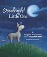 Goodnight Little One by Margaret Wise Brown