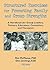 Structured Exercises for Promoting Family and Group Strengths: A Handbook for Group Leaders, Trainers, Educators, Counselors, and Therapists