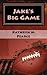 Jake's Big Game
