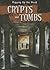 Crypts and Tombs