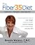 The Fiber 35 Diet: Nature's Weight Loss Secret