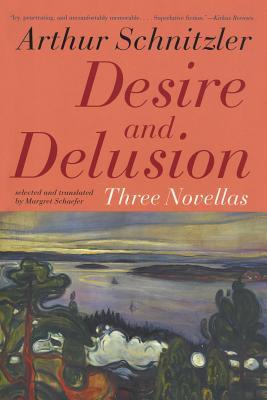 Desire and Delusion: Three Novellas (Paperback)