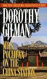 Mrs. Pollifax on the China Station by Dorothy Gilman