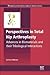 Perspectives in Total Hip Arthroplasty: Advances in Biomaterials and their Tribological Interactions (Woodhead Publishing Series in Biomaterials Book 84)
