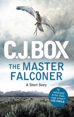The Master Falconer (Joe Pickett, #11.5)