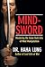 Mind-Sword: Mastering the Asian Dark Arts of Mind Manipulation