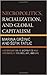 Necropolitics, Racialization, and Global Capitalism: Historicization of Biopolitics and Forensics of Politics, Art, and Life