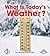 What Is Today's Weather? (F...