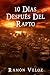 10 Dias Despues Del Rapto by Ramon Veloz
