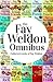 Fay Weldon Omnibus: Collected Works of Fay Weldon