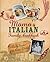 Mama's Italian Family Cookbook: Family Recipes from Mama's Kitchen