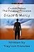 Cross Sides: The Healing Process--Grace & Mercy