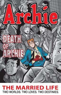 Archie: The Married Life Book 6 (The Married Life Series)