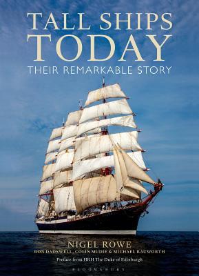 Tall Ships Today: Their Remarkable Story