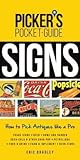 Picker's Pocket Guide - Signs: How to Pick Antiques Like a Pro