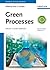 Handbook of Green Chemistry, Green Processes, Green Synthesis