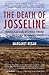 The Death of Josseline by Margaret Regan
