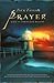 Prayer: Life's Limitless Reach: Nothing Lies Beyond The Reach Of Prayer Because Nothing Lies Beyond The Reach Of God