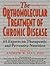 Orthomolecular Treatment of Chronic Disease by Andrew W. Saul