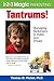 Tantrums!
