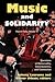 Music and Solidarity