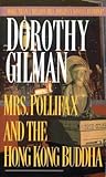 Mrs. Pollifax and the Hong Kong Buddha by Dorothy Gilman
