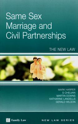 Same Sex Marriage: The New Law
