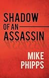 Shadow of an Assassin