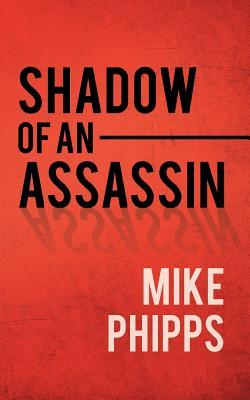 Shadow of an Assassin