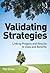 Validating Strategies: Linking Projects and Results to Uses and Benefits